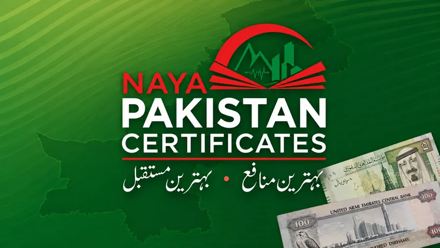 Naya Pakistan Certificates Expanded to Saudi Riyal and UAE Dirham for Overseas Pakistanis