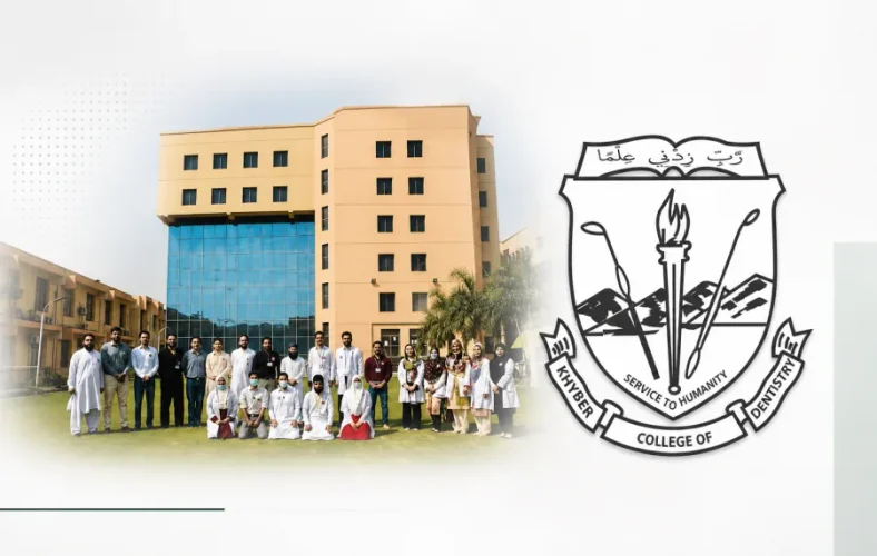 Khyber College of Dentistry Peshawar Announces Faculty, Medical and Support Staff Vacancies