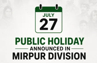 Public Holiday Announced in Mirpur Division on July 27 for AJK Elections